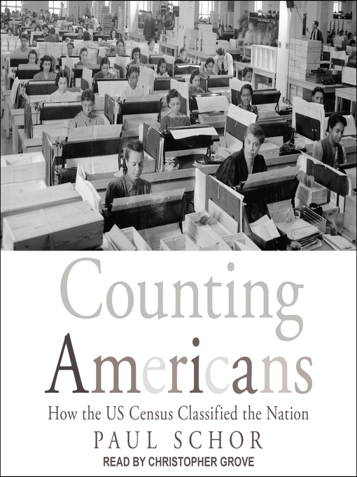Title details for Counting Americans by Paul Schor - Available